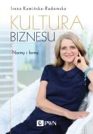 Kultura biznesu. Normy i formy. Autor: Kamińska-Radomska Irena. ZdrowePodejscie.pl Okładka książki Kultura biznesu. Normy i formy