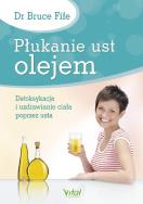Okładka książki Płukanie ust olejem
