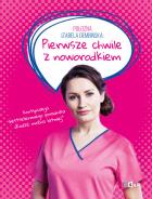 Okładka książki POŁOŻNA IZABELA DEMBIŃSKA PIERWSZE CHWILE Z NOWORODKIEM