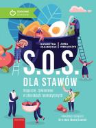 S.O.S. dla stawów. Autor: Olejniczak Katarzyna, Piekarczyk Anna. ZdrowePodejscie.pl Okładka książki S.O.S. dla stawów