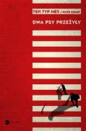 Okładka książki Dwa psy przeżyły