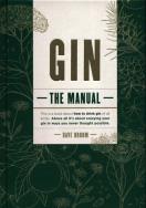 Gin: The Manual. Autor: Broom Dave. ZdrowePodejscie.pl Okładka książki Gin: The Manual