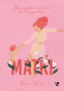 Matki. Autor: Sarah Knott. ZdrowePodejscie.pl Okładka książki Matki