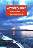 Meteorologia Teoria i praktyka. Autor: Kantorysiński Adam. ZdrowePodejscie.pl Okładka książki Meteorologia Teoria i praktyka