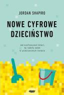 Okładka książki Nowe cyfrowe dzieciństwo.