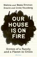 Our House is on Fire. Wydawca: Allen Lane. ZdrowePodejscie.pl Opakowanie Our House is on Fire
