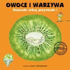 Okładka książki Owoce i warzywa Dzieciaki robią przysmaki