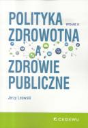 Polityka zdrowotna w.4. Autor: Leowski Jerzy. ZdrowePodejscie.pl Okładka książki Polityka zdrowotna w.4