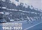Schlegelmilch. Sportscar Racing 1962-1973. Autor: Tremayne David, Rainer W. Schlegelmilch. ZdrowePodejscie.pl Okładka książki Schlegelmilch. Sportscar Racing 1962-1973