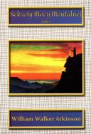 Sekrety mocy mentalnej T.1. Autor: William Walker Atkinson. ZdrowePodejscie.pl Okładka książki Sekrety mocy mentalnej T.1