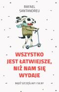Okładka książki Wszystko jest łatwiejsze niż nam się wydaje