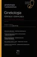 Ginekologia dziecięca i dziewczęca Najczęstsze problemy. Autor:   Praca zbiorowa. ZdrowePodejscie.pl Okładka książki Ginekologia dziecięca i dziewczęca Najczęstsze problemy