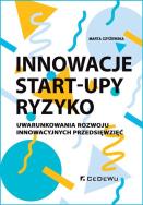 Okładka książki Innowacje - Start-upy - ryzyko
