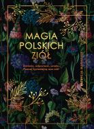 Okładka książki Magia polskich ziół