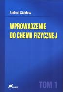 Okładka książki Wprowadzenie do chemii fizycznej T.1