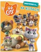 44 cats. Wszystko o 44 kotach.. Autor: Opracowanie zbiorowe. ZdrowePodejscie.pl Okładka książki 44 cats. Wszystko o 44 kotach.