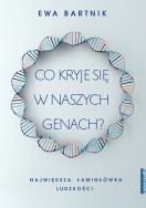 Okładka książki Co kryje się w naszych genach?