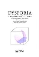 Dysforia i niezgodność płciowa.. Autor: Bartosz Grabski, Mijas Magdalena, Dora Marta, Grzegorz Iniewicz (red.). ZdrowePodejscie.pl Okładka książki Dysforia i niezgodność płciowa.