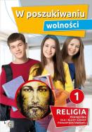 Katechizm LO 1 W poszukiwaniu wolności GAUDIUM. Autor:   Praca zbiorowa. ZdrowePodejscie.pl Okładka książki Katechizm LO 1 W poszukiwaniu wolności GAUDIUM
