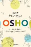 Kurs medytacji. Autor: Osho. ZdrowePodejscie.pl Okładka książki Kurs medytacji