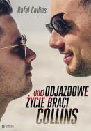 Okładka książki (nie)Odjazdowe życie braci Collins