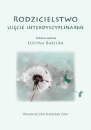 Opakowanie Rodzicielstwo Ujęcie Interdyscyplinarne