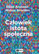 Okładka książki Człowiek istota społeczna. Wydanie nowe