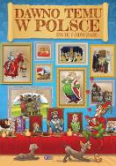 Okładka książki Dawno temu w Polsce Życie i obyczaje
