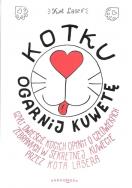 Okładka książki Kotku ogarnij kuwetę, czyli dwieście opinii o człowiekach