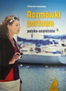 Rozmówki portowe (wyd.2/2020). Autor: Czarnomska Małgorzata. ZdrowePodejscie.pl Okładka książki Rozmówki portowe (wyd.2/2020)