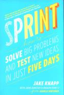 Sprint. Autor: Jake Knapp, John Zeratsky, Braden Kowitz. ZdrowePodejscie.pl Okładka książki Sprint