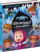 Okładka książki Straszne historie Maszy. Opowieści z dreszczykiem
