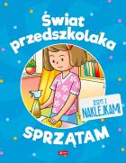 Okładka książki Świat przedszkolaka. Sprzątam