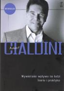 Okładka książki Wywieranie wpływu na ludzi. Teoria i praktyka (tw. z obwolutą, wyd. 2020)