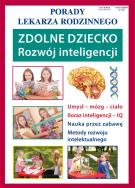 Zdolne dziecko Rozwój inteligencji. Autor: Agnieszka  Umińska. ZdrowePodejscie.pl Okładka książki Zdolne dziecko Rozwój inteligencji