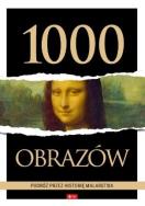 Okładka książki 1000 obrazów. Podróż przez historię malarstwa