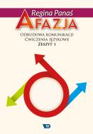 Okładka książki Afazja. Odbudowa komunikacji. Ćw. językowe z.1 w.2
