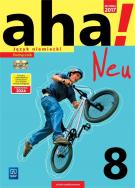Okładka książki aha! Neu. Język niemiecki. Podręcznik. Klasa 8 (z 2 CD audio)
Szkoła podstawowa