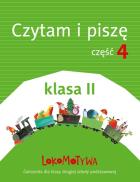 Lokomotywa 2 Czytam i piszę cz.4 w.2018 GWO. Autor:   Praca zbiorowa. ZdrowePodejscie.pl Okładka książki Lokomotywa 2 Czytam i piszę cz.4 w.2018 GWO