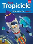 Nowi Tropiciele SP Podręcznik 1/4 WSiP. Autor:   Praca zbiorowa. ZdrowePodejscie.pl Okładka książki Nowi Tropiciele SP Podręcznik 1/4 WSiP