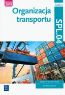 Organizacja transportu. Część 2. Kwalifikacja SPL.04. Podręcznik do nauki zawodu technik logistyk. Autor: Opracowanie zbiorowe. ZdrowePodejscie.pl Okładka książki Organizacja transportu. Część 2. Kwalifikacja SPL.04. Podręcznik do nauki zawodu technik logistyk