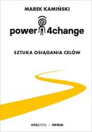 Okładka książki Power4Change. Sztuka osiągania celów