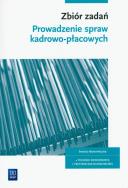 Okładka książki Prowadzenie spraw kadrowo-płacowych.Zbiór zadań