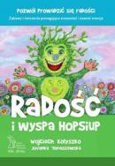 Radość i wyspa Hop-Siup (wyd. 2020). Autor: Wojciech Kołyszko, Jovanka Tomaszewska. ZdrowePodejscie.pl Okładka książki Radość i wyspa Hop-Siup (wyd. 2020)