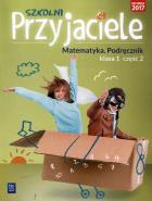 Szkolni przyjaciele. Matematyka. Podręcznik 1/2. Autor: Hanisz Jadwiga. ZdrowePodejscie.pl Okładka książki Szkolni przyjaciele. Matematyka. Podręcznik 1/2