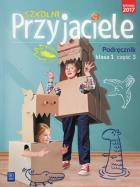 Szkolni przyjaciele. Podręcznik 1/3 WSiP. Autor: Ewa Schumacher, Zarzycka Irena, Kinga Preibisz-Wala. ZdrowePodejscie.pl Okładka książki Szkolni przyjaciele. Podręcznik 1/3 WSiP