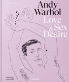 Okładka książki Andy Warhol Love Sex Desire