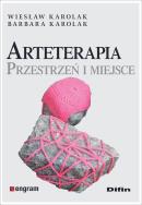 Arteterapia. Autor: Karolak Barbara, Wiesław Karolak. ZdrowePodejscie.pl Okładka książki Arteterapia