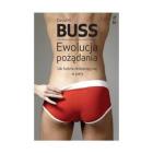 Okładka książki Ewolucja pożądania. Jak ludzie dobierają się w pary (wyd. 2020)