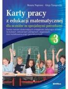 Okładka książki Karty pracy z edukacji matematycznej dla uczniów ze specjalnymi potrzebami. Część 3